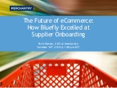 The Future of eCommerce: How Bluefl...